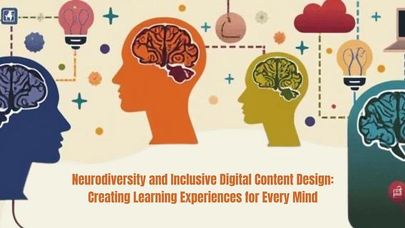 Neurodiversity | <b>Digital Content</b> Learning: <b>Inclusive Design</b> for ...